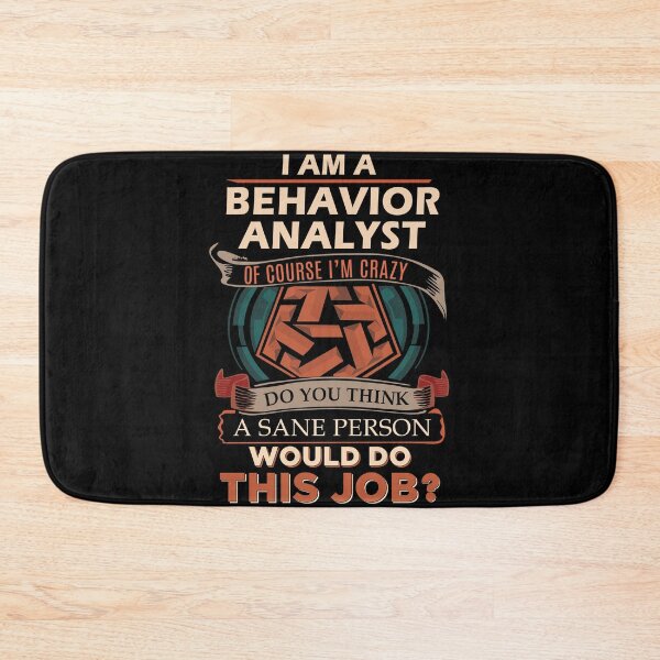 Item preview, Behavior Analyst designed and sold by felstore690.