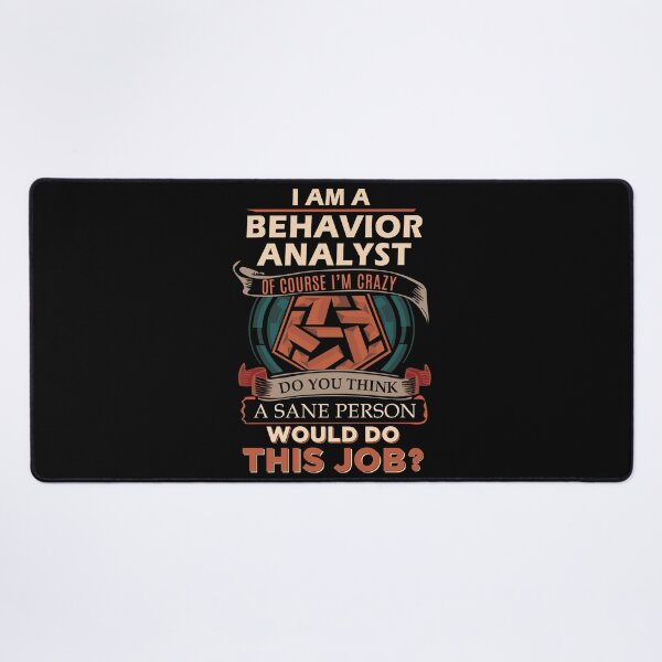 Item preview, Behavior Analyst designed and sold by felstore690.