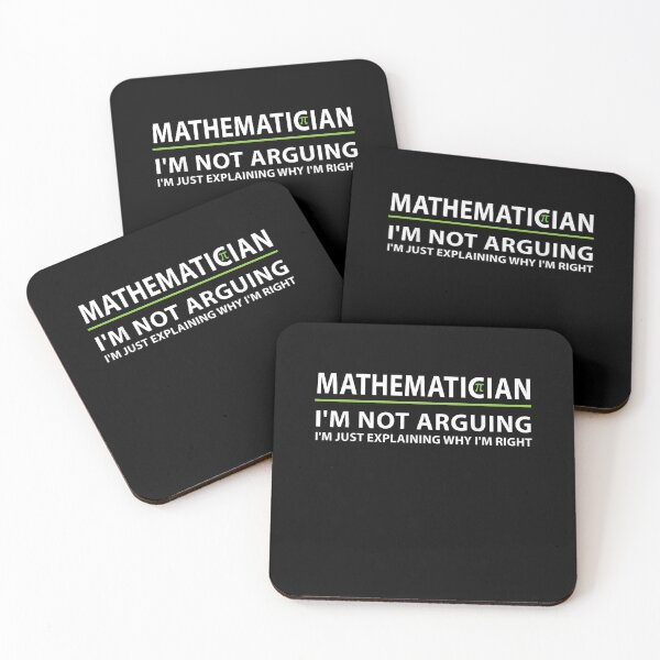 Item preview, Mathematician I'm Not Arguing I'm Just Explaining Why I'm Right Funny Math Teacher designed and sold by Gogetgiggles.