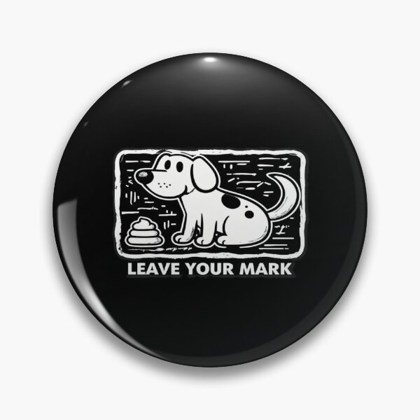 Item preview, Funny Dog Cartoon – Leave Your Mark Poop Humor Design for Pet Lovers, Dog Moms & Dads designed and sold by Bright Nest Studio.