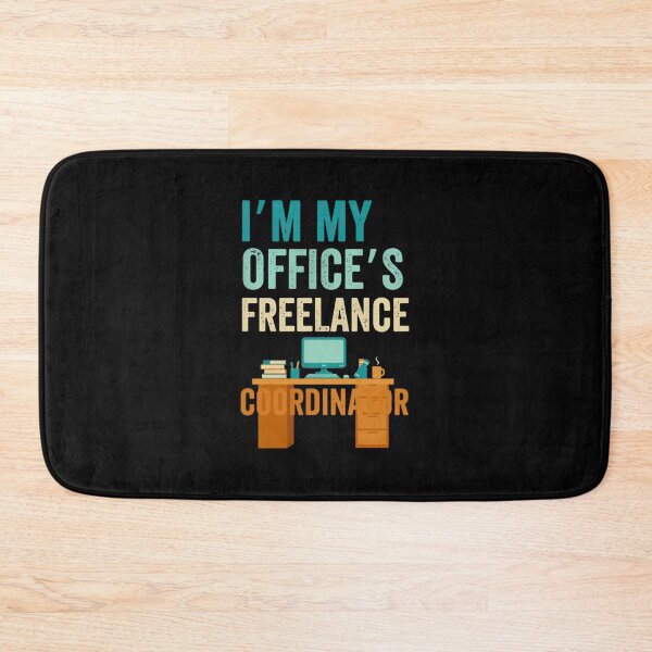 Item preview, I'm My Office's Freelance Coordinator Funny Job designed and sold by Gogetgiggles.