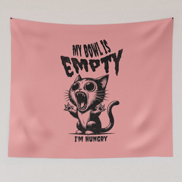 Item preview, My Bowl Is EMPTY, I'm Hungry Cat designed and sold by scooterbaby.