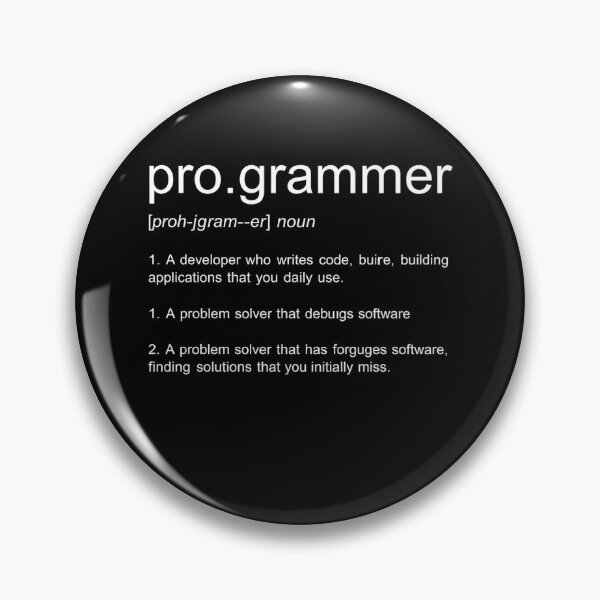 Item preview, Pro.grammer Definition Funny Programmer Coding Humor designed and sold by Gogetgiggles.