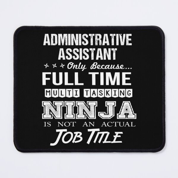 Item preview, Administrative Assistant designed and sold by felstore690.