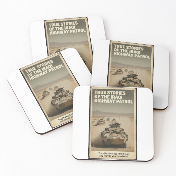 Item preview, True Stories of the Iraqi Highway Patrol designed and sold by Mission Top-Secret Co..