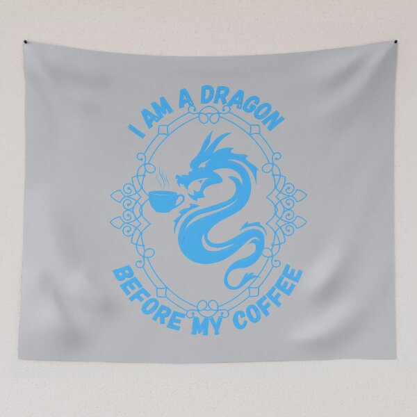 Item preview, I Am A Dragon Before My Coffee, Blue designed and sold by Nightshade Pixie Creations.