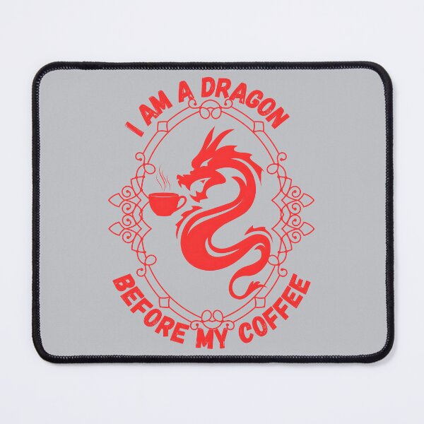 Item preview, I Am A Dragon Before My Coffee, Red designed and sold by Nightshade Pixie Creations.