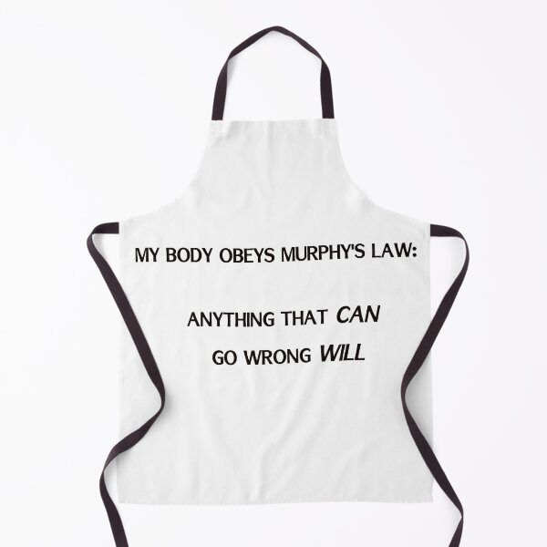 Item preview, Body obeys Murphy's Law designed and sold by sparkysrandom.
