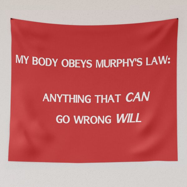 Item preview, Body obeys Murphy's law white designed and sold by sparkysrandom.