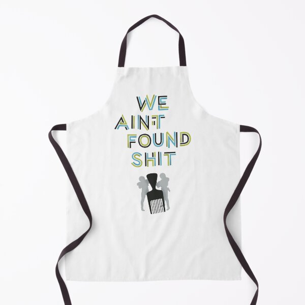 Item preview, We Ain't Found Shit designed and sold by polliadesign.