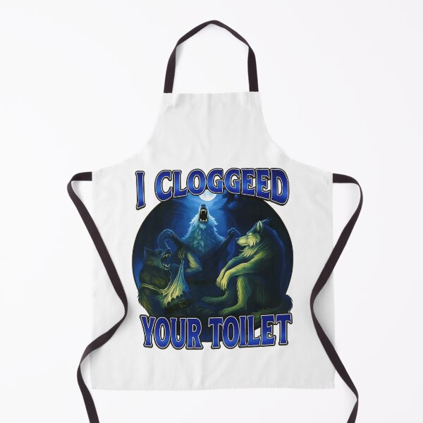 Item preview, I Clogged Your Toilet Funny Alpha Wolf Meme Stupid Brainrot designed and sold by gear-posters.