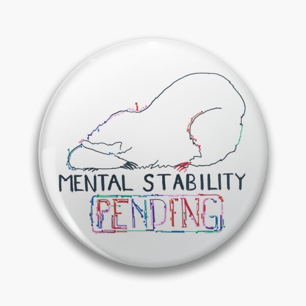 Item preview, Mental Stability Pending designed and sold by everllie.