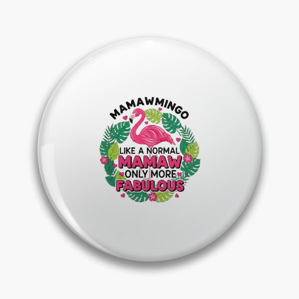 Item preview, Mamaw's Pink Flamingo designed and sold by Gramemptere2001.