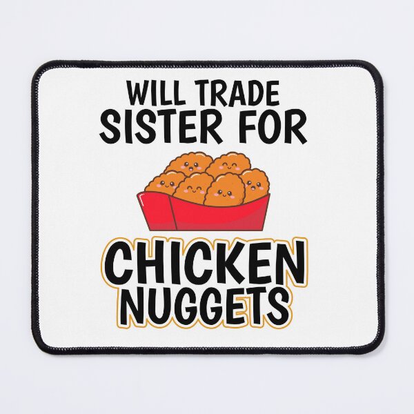 Item preview, Will Trade Sister for Chicken Nuggets | Funny Kids Sibling Quote Design designed and sold by BermiHandmade.