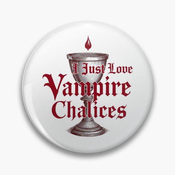 Item preview, I Just Love Vampire Chalices designed and sold by RED-MOUSE.