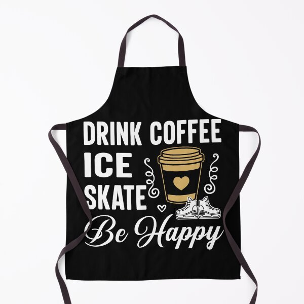Item preview, Drink Coffee, Ice Skate, Be Happy designed and sold by legendaryskins.