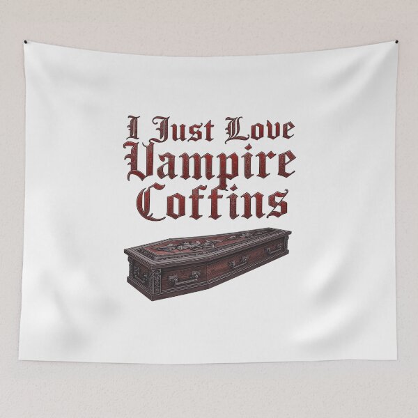 Item preview, I Just Love Vampire Coffins designed and sold by RED-MOUSE.