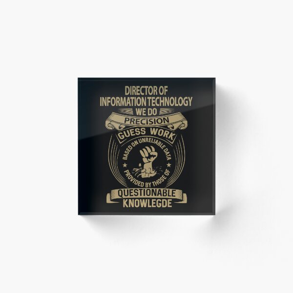 Item preview, Director Of Information Technology designed and sold by chancjami9236.