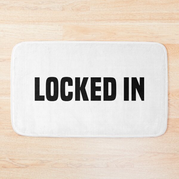 Item preview, Locked In, Bold designed and sold by Memes N Lore .