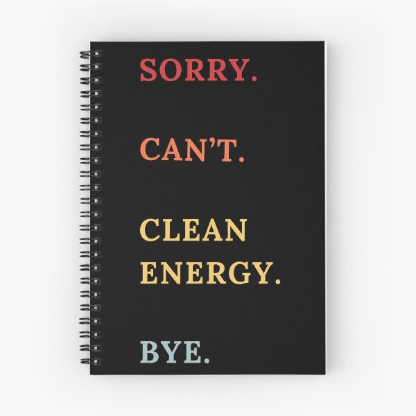 Item preview, Sorry Can't Clean Energy Bye - Retro Funny Clean Energy Enthusiast designed and sold by Wiss2Arts.