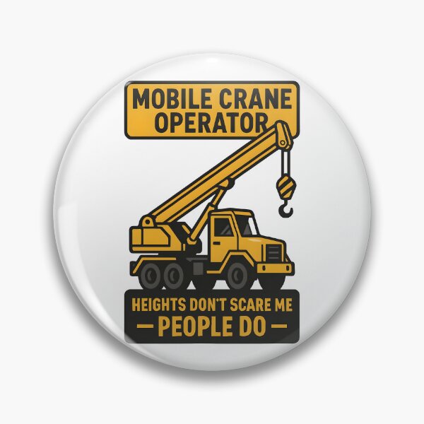 Item preview, Mobile Crane Operator Heights Don’t Scare Me People Do designed and sold by TeeTimeTreasure.