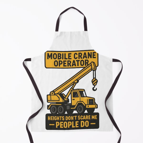 Item preview, Mobile Crane Operator Heights Don’t Scare Me People Do designed and sold by TeeTimeTreasure.