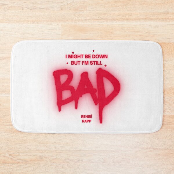 Item preview, RENEÉ RAPP BITE ME I MIGHT BE DOWN BUT I'M STILL BAD designed and sold by lavndershrtdays.