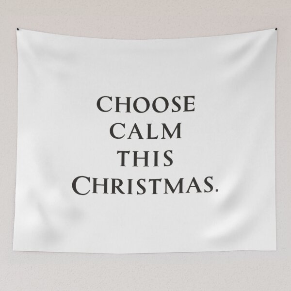 Item preview, Choose Calm This Christmas – Minimal Holiday Quote designed and sold by Irene Catchmind.