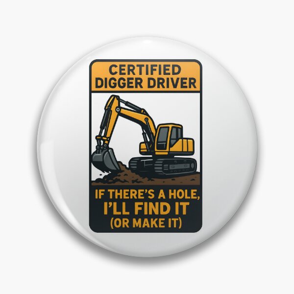 Item preview, Certified Digger Driver If There’s a Hole I’ll Find It designed and sold by TeeTimeTreasure.