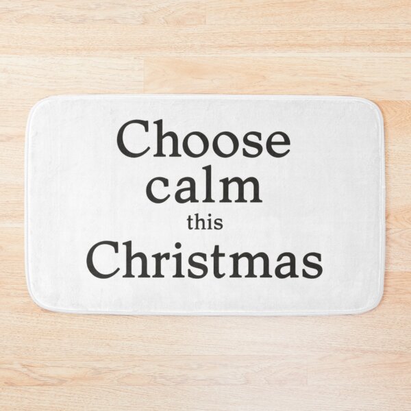 Item preview, Choose Calm This Christmas – Minimal Holiday Quote designed and sold by Irene Catchmind.