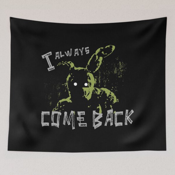 Item preview, Springtrap Fnaf I Always Come Back designed and sold by BowmanpfStudio.