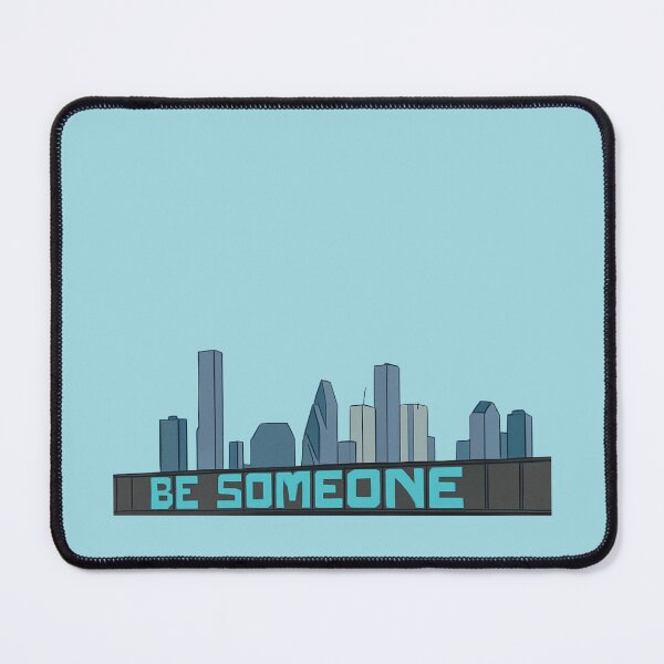 Item preview, Be Someone Houston Skyline Art | Iconic Texas Graffiti City Sign designed and sold by SimplyJasper.