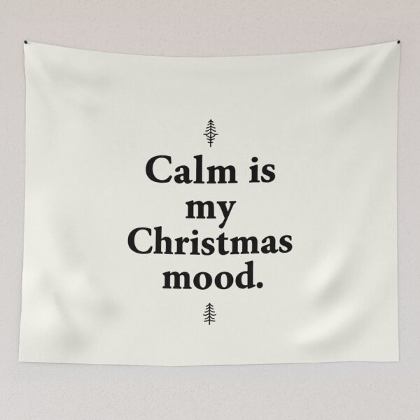Item preview, Calm Is My Christmas Mood – Modern Minimal Holiday Quote designed and sold by Irene Catchmind.