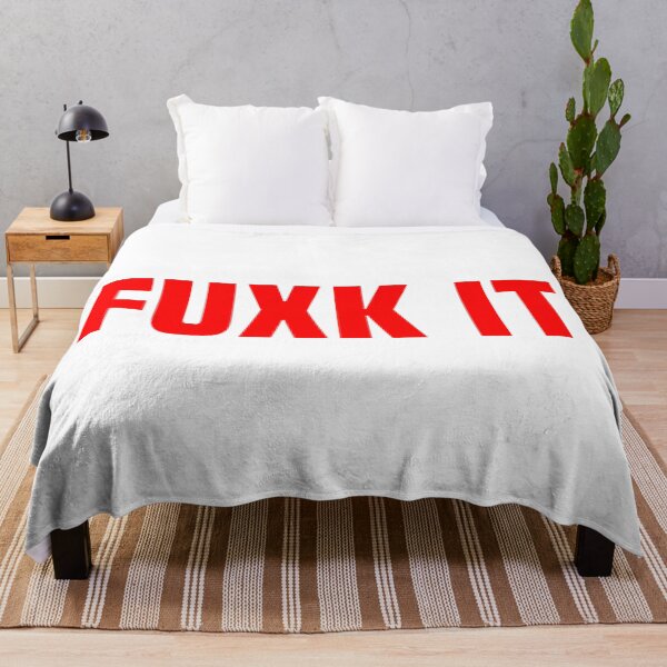 Item preview, Fuxk It, Red Bold designed and sold by Memes N Lore .