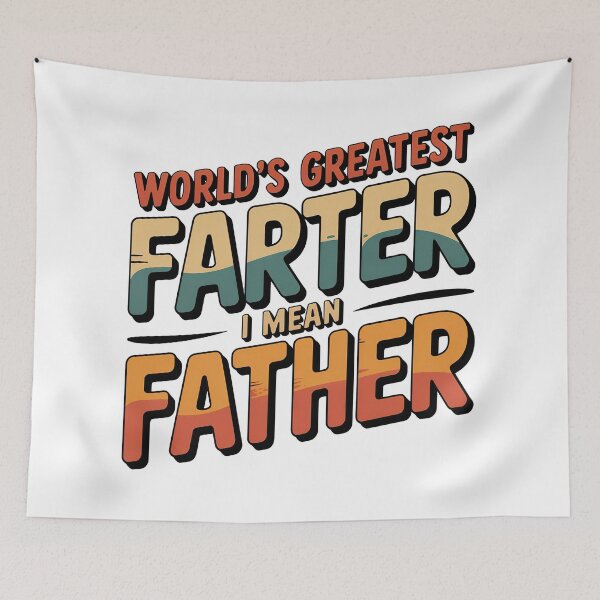 Item preview, Worlds Greatest Farter I mean Father, Retro Vintage Style designed and sold by graphic-genie.