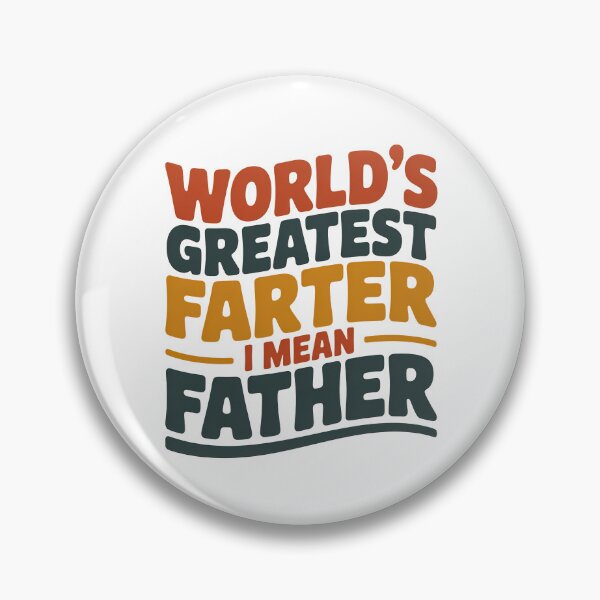 Item preview, Worlds Greatest Farter I mean Father, Retro Vintage Style designed and sold by graphic-genie.