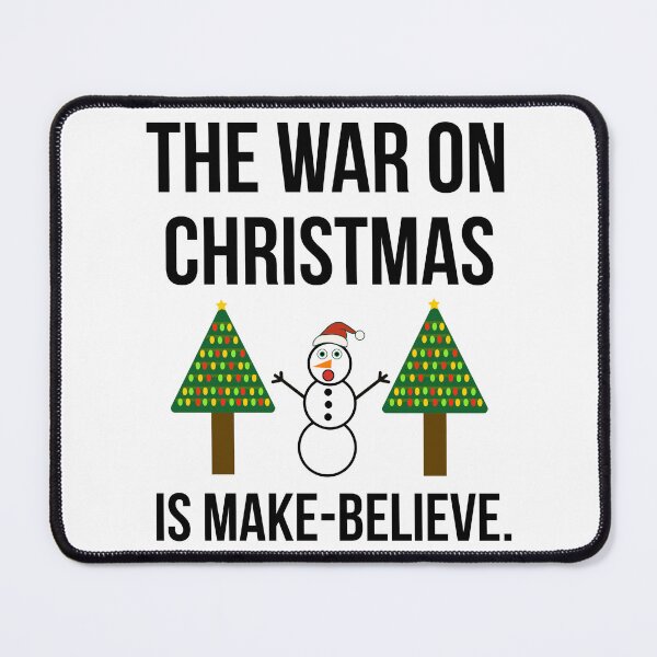 Item preview, The war on Christmas is make-believe designed and sold by Rachel the Artist .