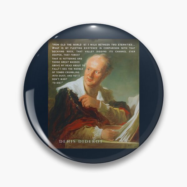 Item preview, Denis Diderot quote: How old the world is! I walk between two eternities... What is my fleeting existence in comparison with that decaying rock, designed and sold by artbleed.
