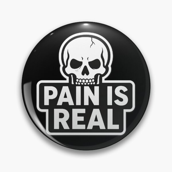 Item preview, "Pain is Real" designed and sold by Weirdignite.