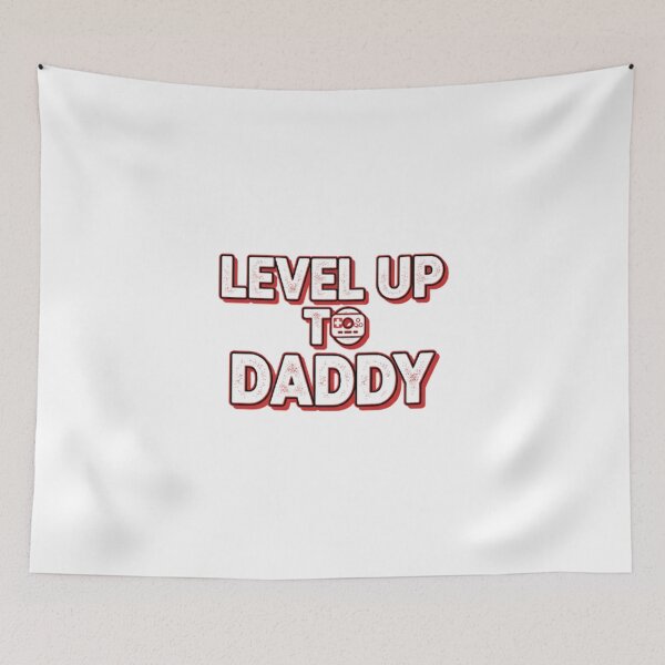 Item preview, Level Up To Daddy Father's Day designed and sold by ClucasKe12.