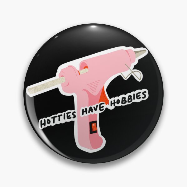 Item preview, hotties have hobbies hot glue gun designed and sold by LocalHoneyArt.