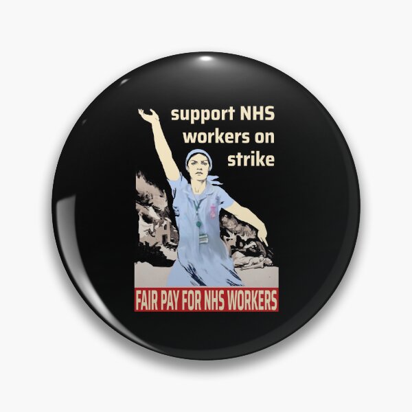 Item preview, Support NHS Workers on Strike designed and sold by Radical Poster Collective.