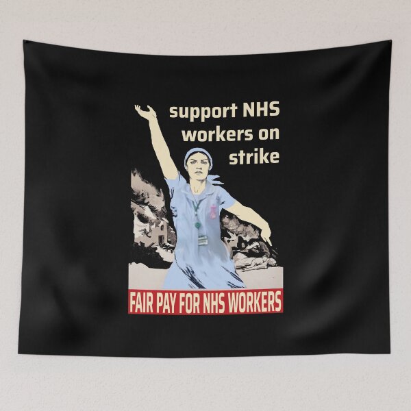 Artikelvorschau, Unterstützt die streikenden NHS-Beschäftigten! entworfen und verkauft von Radical Poster Collective.