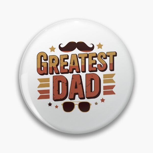 Item preview, Greatest Dad, Best Dad In The World designed and sold by graphic-genie.
