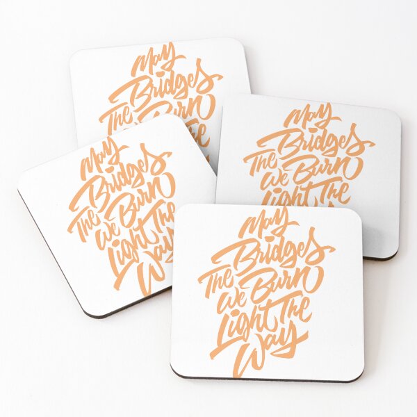 Item preview, Many Bridges Are Burned by the Light the Way Typography designed and sold by andry01.