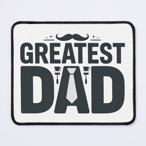 Item preview, Greatest Dad, Best Dad In The World designed and sold by graphic-genie.