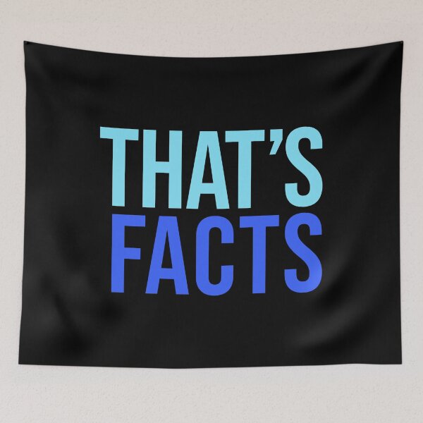 Item preview, That’s Facts, Blue designed and sold by Memes N Lore .