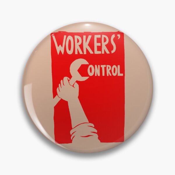 Item preview, Workers' Control designed and sold by Radical Poster Collective.