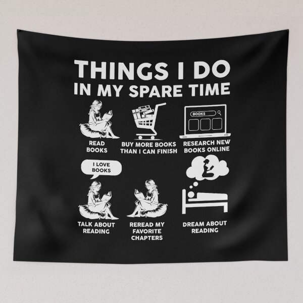 Item preview, Things I Do In My Spare Time Reading Books designed and sold by LounisArt.