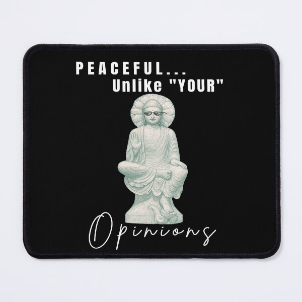 Item preview, Peaceful Mind, Loud Opinions designed and sold by COSAIRe.